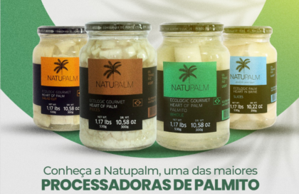 Conheça a Natupalm e a variedade em palmitos